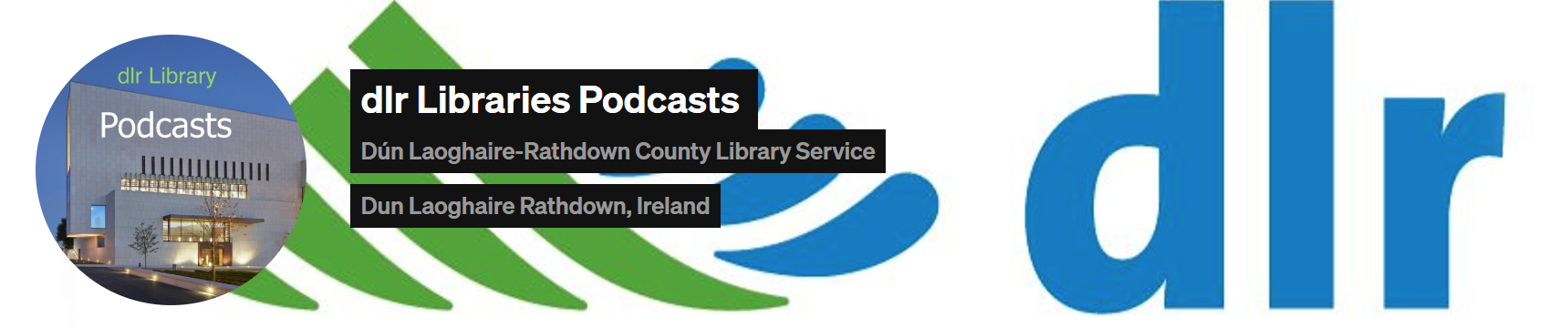 dlr Libraries Soundcloud Podcasts