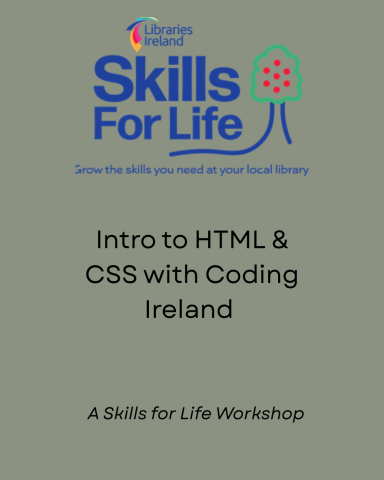 Intro to HTML & CSS with Coding Ireland - A Skills for Life Workshop