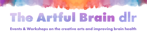 The Artful Brain dlr: Spring / Summer Sessions 2026